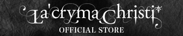La'cryma Christi OFFICIAL STORE